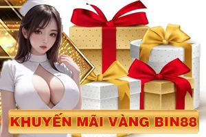 Khuyến mãi vàng Bin88